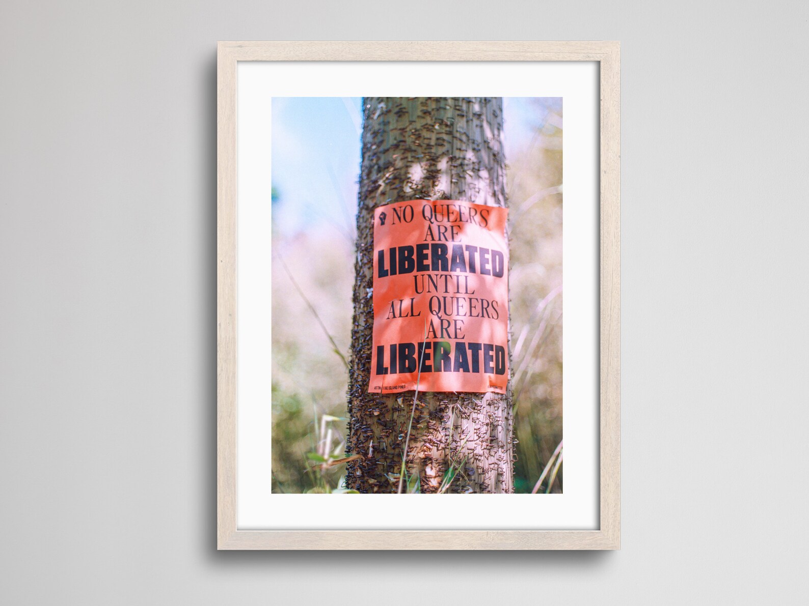 No Queers Are Liberated Until All Queers Are Liberated | LGBTQ+ Fire Island Pines | Fine Art Print | Analogue Photography | 35mm Film